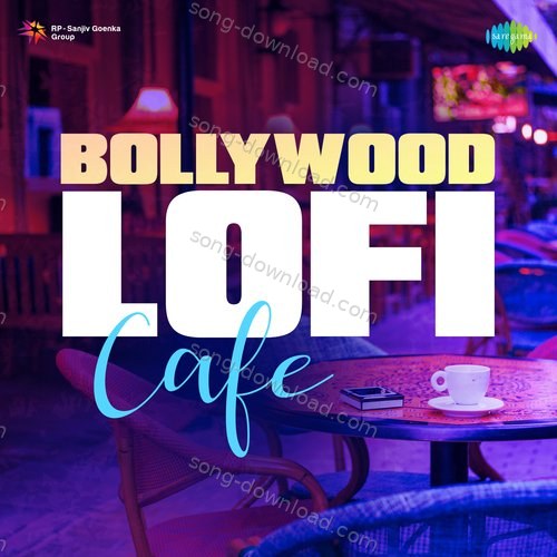 Bollywood Lofi Cafe Ash King MP3 Download